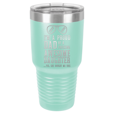 I'm a Proud Dad 30oz Ringneck Tumbler